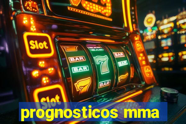 prognosticos mma